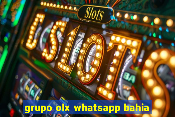 grupo olx whatsapp bahia